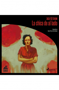 Jack Ketchum - La chica de al lado