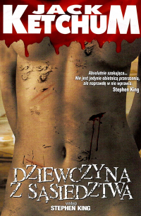 Jack Ketchum - Dziewczyna z sąsiedztwa