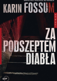Карин Фоссум - Za podszeptem diabła