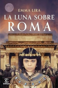 Эмма Лира - La luna sobre Roma