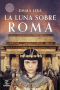Эмма Лира - La luna sobre Roma