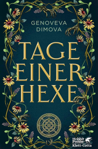 Tage einer Hexe: Das Hexenkompendium der Monster