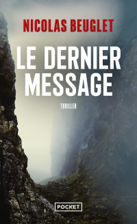 Николя Бёгле - Le Dernier Message