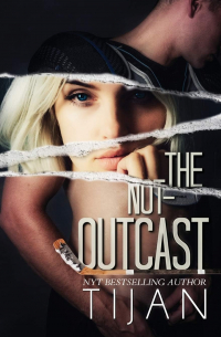 Тиджан  - The Not-Outcast