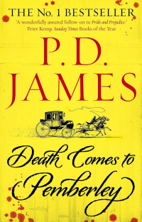 P. D. James - Death Comes to Pemberley