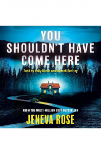 Jeneva Rose - You Shouldn't Have Come Here