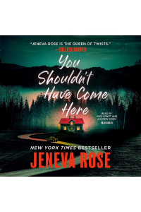 Jeneva Rose - You Shouldn't Have Come Here