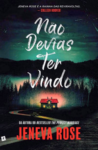 Jeneva Rose - Não devias ter vindo