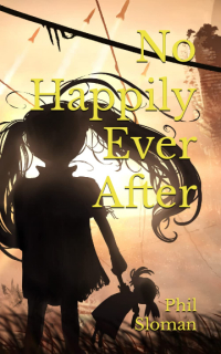 Phil Sloman - No Happily Ever After