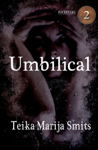 Teika Marija Smits - Umbilical