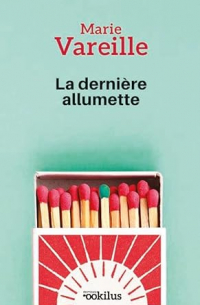 La dernière allumette