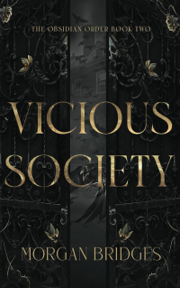 Morgan Bridges - Vicious Society