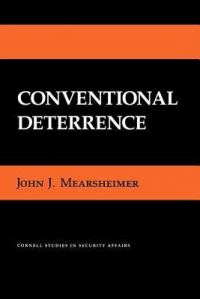 Джон Джозеф Миршаймер - Conventional Deterrence