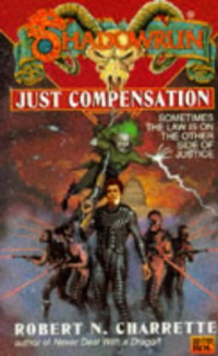 Роберт Черрит - Shadowrun: Just Compensation