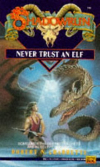 Роберт Черрит - Shadowrun: Never Trust an Elf