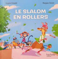 Виржини Гримальди - Le slalom en rollers