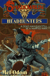 Мэл Одом - Shadowrun: Headhunters