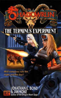  - Shadowrun: The Terminus Experiment