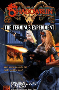  - Shadowrun: The Terminus Experiment