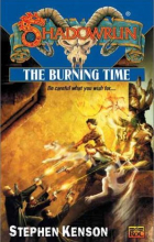 Stephen Kenson - Shadowrun: The Burning Time
