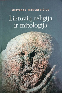 Гинтарас Береснявичюс - Lietuvių religija ir mitologija