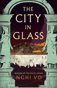 Нги Во - The City in Glass