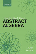 Lara Alcock - How to Think About Abstract Algebra