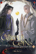 Copper Coins: Tong Qian Kan Shi (Novel) Vol. 1