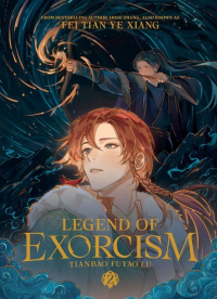 Фэй Тянь Е Cян  - Legend of Exorcism (Novel) Vol. 2