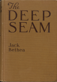 Джек Битси - The Deep Seam