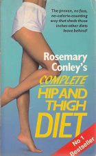 Rosemary Conley - Rosemary Conley’s Complete Hip &amp; Thigh Diet