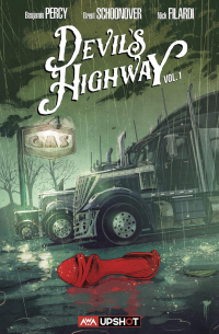 Бенджамин Перси - Devil's Highway, Vol. 1