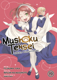  - Mushoku Tensei: Jobless Reincarnation (Manga) Vol. 19