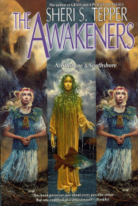 Шери Теппер - The Awakeners: Northshore & Southshore