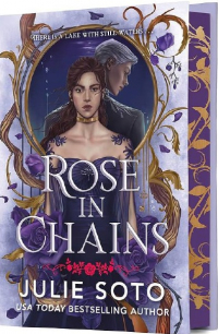  - Rose in Chains