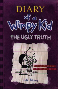 Diary of a Wimpy Kid. The Ugly Truth