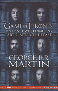 Джордж Мартин - Game of Thrones. 5: A Dance with Dragons Part 2: after the Feast