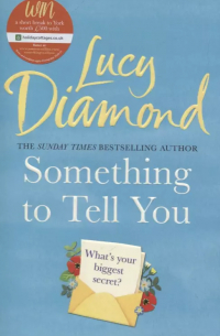 Something to Tell You