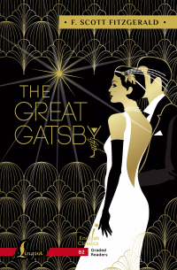 Фрэнсис Скотт Фицджеральд - The Great Gatsby. B2