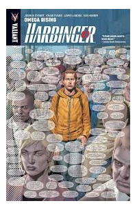 Joshua Dysart - Harbinger Volume 1: Omega Rising