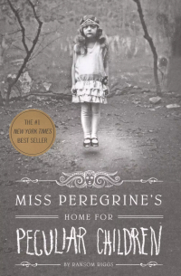 Miss Peregrines Home for Peculiar Children