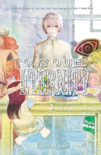 To Your Eternity 3