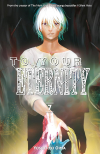 To Your Eternity 7