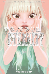 To Your Eternity 10