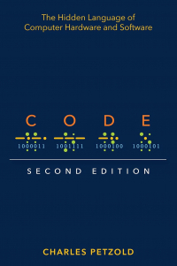 Чарльз Петцольд - Code: The Hidden Language of Computer Hardware and Software