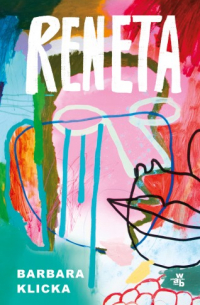 Барбара Клицка - Reneta