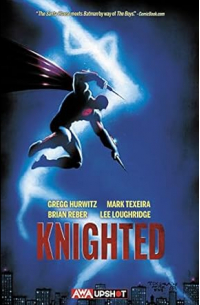  - Knighted Vol. 1