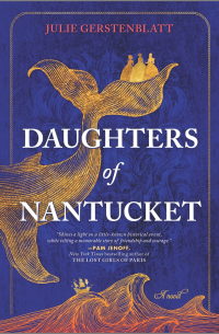 Julie Gerstenblatt - Daughters of Nantucket