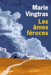 Мари Вентрас - Les âmes féroces