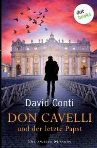 Don Cavelli und der letzte Papst